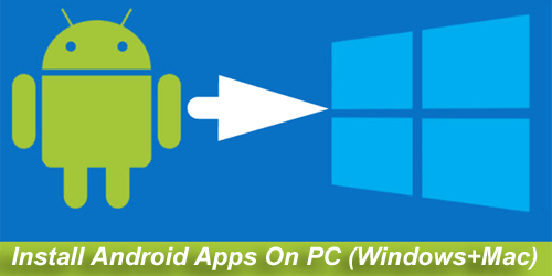 can i download android apps on windows 10
