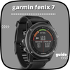 Download garmin fenix 7 Guide APK for Android