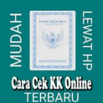 Cara Cek No KK Kartu Keluarga Terbaru For PC Windows