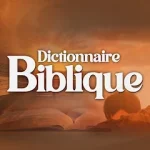 Dictionnaire Biblique For PC Windows