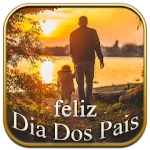 Feliz Dia Dos Pais 2024 For PC Windows