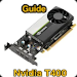 Nvidia T400 Guide For PC Windows