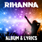 Rihanna - Lyrics For PC Windows