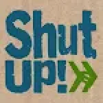 Shut Up - Smosh App For PC Windows