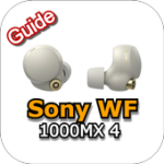 Sony WF-1000XM4 Guide For PC Windows