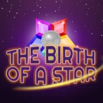 The birth of a star For PC Windows