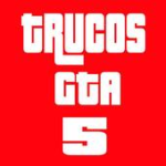 Trucos GTA 5 For PC Windows